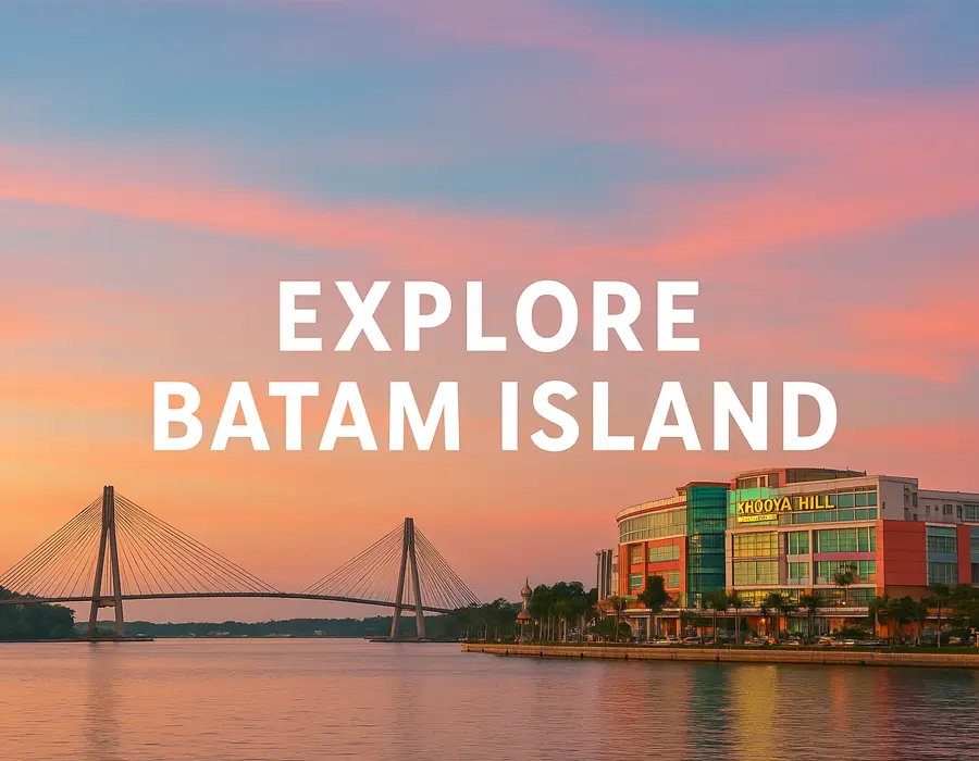 Explore Batam Island